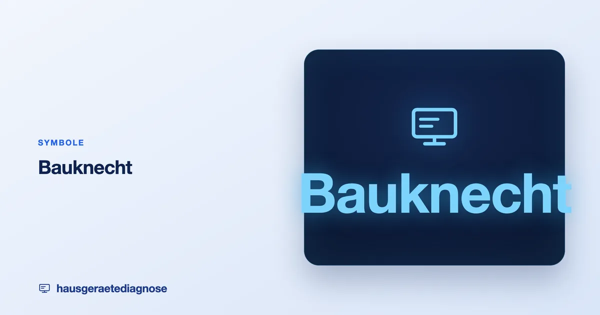 Bauknecht Symbole: Bedeutung der Display-Anzeigen