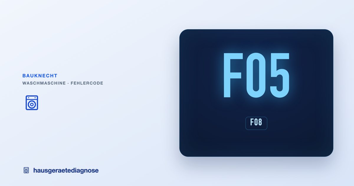 Bauknecht Waschmaschine Fehler: F05, F08 & Co.